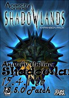 Box art for Anarchy Online: Shadowlands 15.4.1 to 15.5.0 Patch