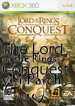 Box art for The Lord of the Rings: Conquest v1.1 Patch (Euro)