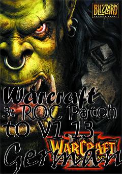 Box art for Warcraft 3: ROC Patch to v1.13 German