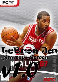 Box art for LeBron James Startup Screen v1.0