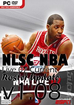 Box art for NLSC NBA Live 07 Current Roster Update v1.08