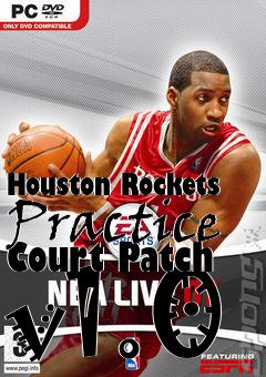 Box art for Houston Rockets Practice Court Patch v1.0