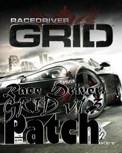 Box art for Race Driver: GRID v1.3 Patch