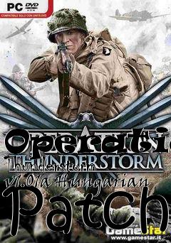 Box art for Operation Thunderstorm v1.01a Hungarian Patch