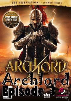 Box art for Archlord Episode 3