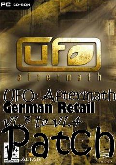 Box art for UFO: Aftermath German Retail v1.3 to v1.4 Patch