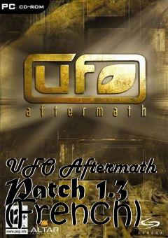 Box art for UFO Aftermath Patch 1.3 (French)