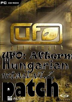 Box art for UFO: Aftermath Hungarian retail v1.2 patch