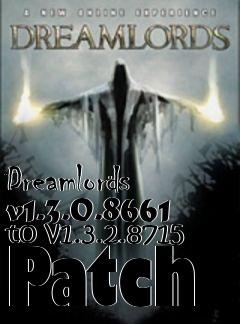 Box art for Dreamlords v1.3.0.8661 to v1.3.2.8715 Patch