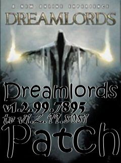 Box art for Dreamlords v1.2.99.7895 to v1.2.99.8081 Patch