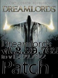 Box art for Dreamlords v1.2.99.7895 to v1.2.99.7922 Patch