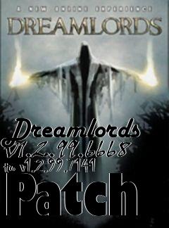 Box art for Dreamlords v1.2.99.6668 to v1.2.99.7141 Patch