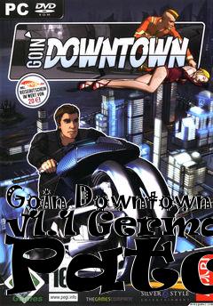 Box art for Goin Downtown v1.1 German Patch