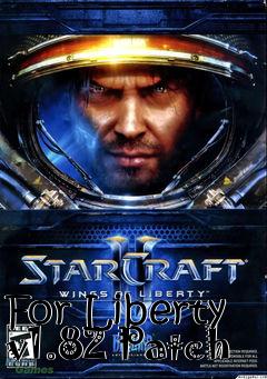 Box art for For Liberty v1.82 Patch