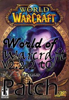 Box art for World of Warcraft v2.2.2 to v2.2.3 German Patch