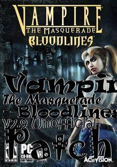 Box art for Vampire: The Masquerade - Bloodlines v7.9 Unofficial Patch