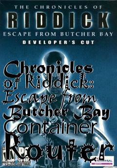 Box art for Chronicles of Riddick: Escape from Butcher Bay