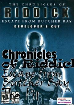 Box art for Chronicles of Riddick: Escape from Butcher Bay