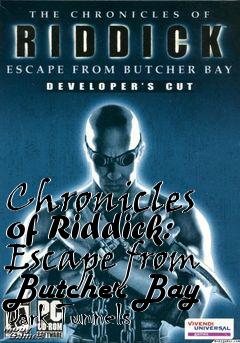 Box art for Chronicles of Riddick: Escape from Butcher Bay