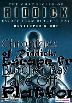 Box art for Chronicles of Riddick: Escape from Butcher Bay