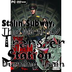 Box art for Stalin Subway, The