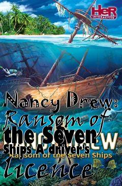 Box art for Nancy Drew: Ransom of the Seven Ships