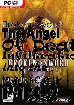 Box art for Broken Sword: The Angel Of Death