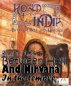 Box art for Road To India: Between Hell And Nirvana