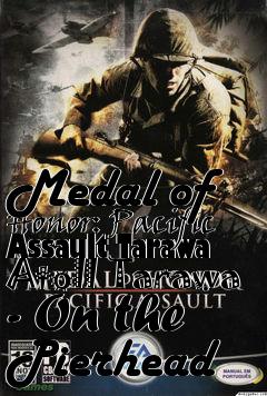 Box art for Medal of Honor: Pacific Assault