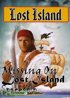 Box art for Missing On Lost Island