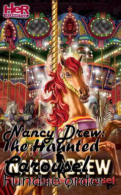 Box art for Nancy Drew: The Haunted Carousel