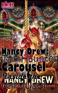 Box art for Nancy Drew: The Haunted Carousel