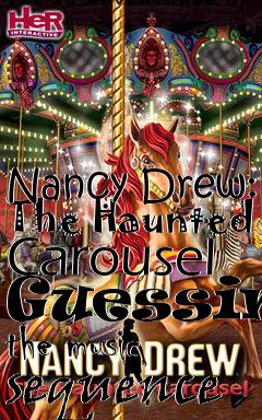 Box art for Nancy Drew: The Haunted Carousel