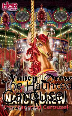 Box art for Nancy Drew: The Haunted Carousel