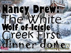 Box art for Nancy Drew: The White Wolf of Icicle Creek