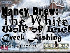 Box art for Nancy Drew: The White Wolf of Icicle Creek