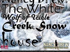 Box art for Nancy Drew: The White Wolf of Icicle Creek