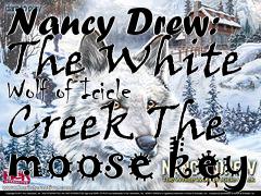 Box art for Nancy Drew: The White Wolf of Icicle Creek