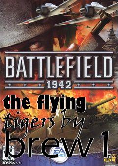 Box art for the flying tigers by brew1