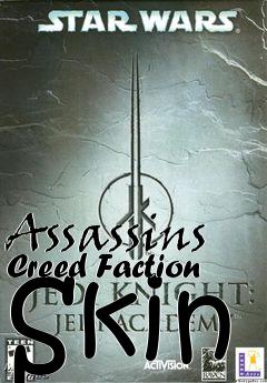 Box art for Assassins Creed Faction Skin