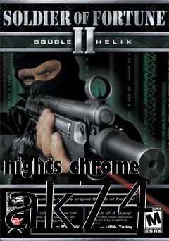 Box art for nights chrome ak74