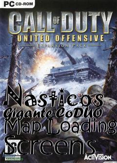 Box art for Nasticos Gigante CoDUO Map Loading Screens