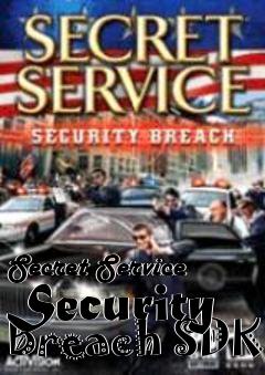 Box art for Secret Service Security Breach SDK