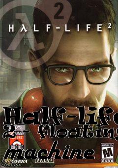 Box art for Half-life 2 - floating machine