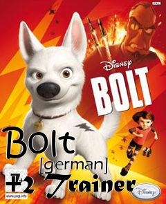 Box art for Bolt
            [german] +2 Trainer