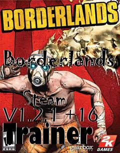 Box art for Borderlands
            Steam V1.2.1 +16 Trainer