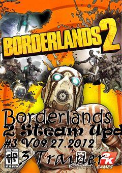 Box art for Borderlands
2 Steam Update #3 V09.27.2012 +3 Trainer