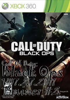 Box art for Call
Of Duty: Black Ops V07.27.2011 Trainer #2