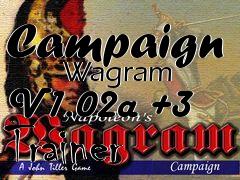 Box art for Campaign
        Wagram V1.02a +3 Trainer