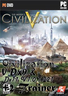 Box art for Civilization
V Dx9 & Dx11 V1.0.1.221 +2 Trainer